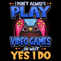 I Dont Always Play Video Games Oh Wait Yes I Do Gaming Gift Wool Snapback Cap