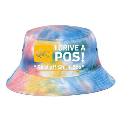 I Drive A Pos Paid Off Sht Box Tie Dye Newport Bucket Hat