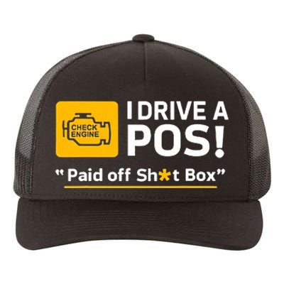 I Drive A Pos Paid Off Sht Box Yupoong Adult 5-Panel Trucker Hat