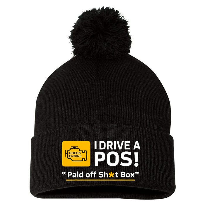 I Drive A Pos Paid Off Sht Box Pom Pom 12in Knit Beanie