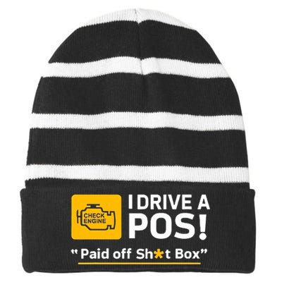 I Drive A Pos Paid Off Sht Box Striped Beanie with Solid Band