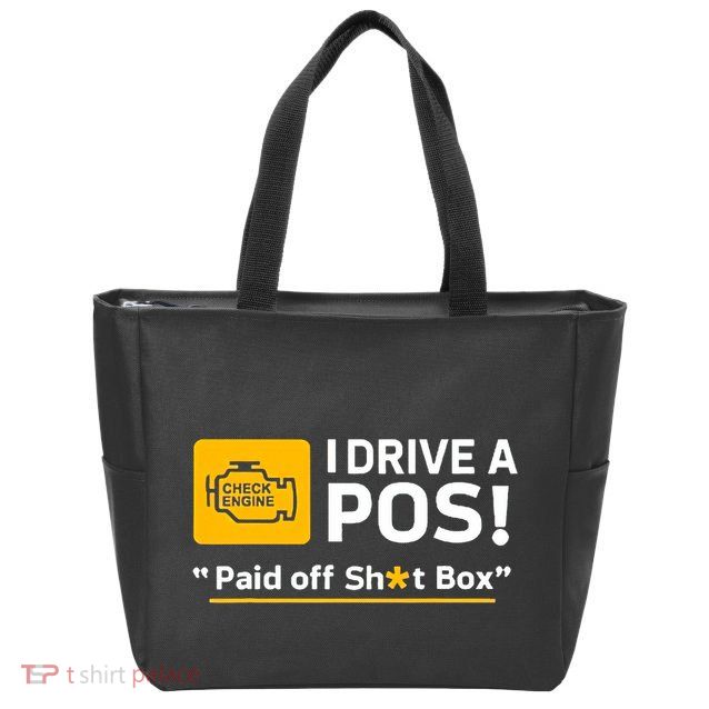 I Drive A Pos Paid Off Sht Box Zip Tote Bag