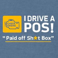 I Drive A Pos Paid Off Sht Box Garment-Dyed Sweatshirt