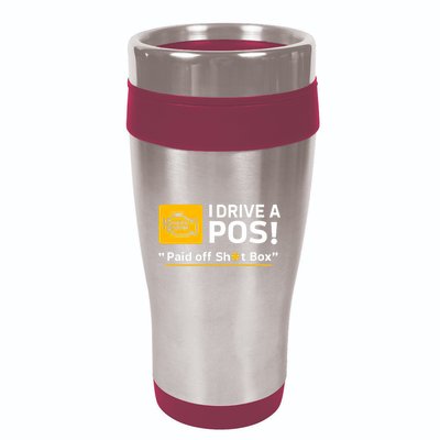 I Drive A Pos Paid Off Sht Box 16oz Travel Tumbler