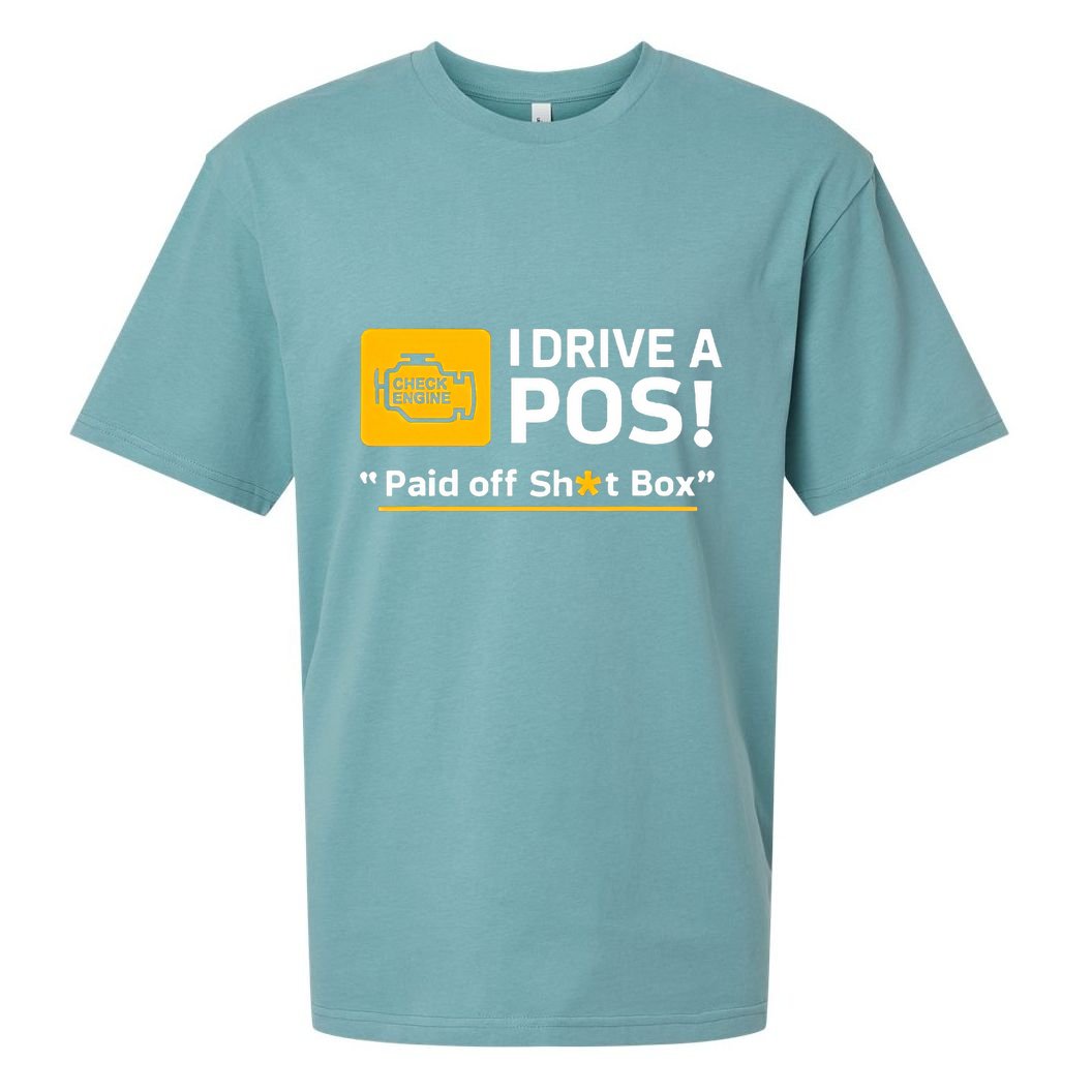 I Drive A Pos Paid Off Sht Box Sueded Cloud Jersey T-Shirt