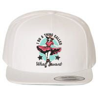 I Do A Thing Called What I Want Retro Cowboy Western Wool Snapback Cap