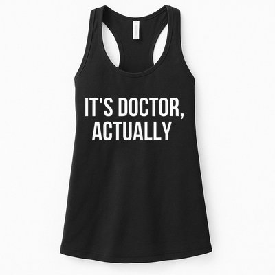 It's Doctor Actually Funny PHD Womens Tank Top