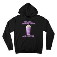 I Drank A Shake And Survived Tall Hoodie