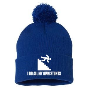 I Do All My Own Stunts Great Gift Pom Pom 12in Knit Beanie