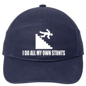 I Do All My Own Stunts Great Gift 7-Panel Snapback Hat