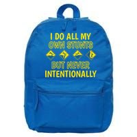 I Do All My Own Stunts Accident Prone Clumsy Get Well Funny Gift 16 in Basic Backpack