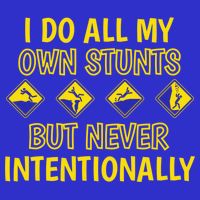 I Do All My Own Stunts Accident Prone Clumsy Get Well Funny Gift 16 in Basic Backpack