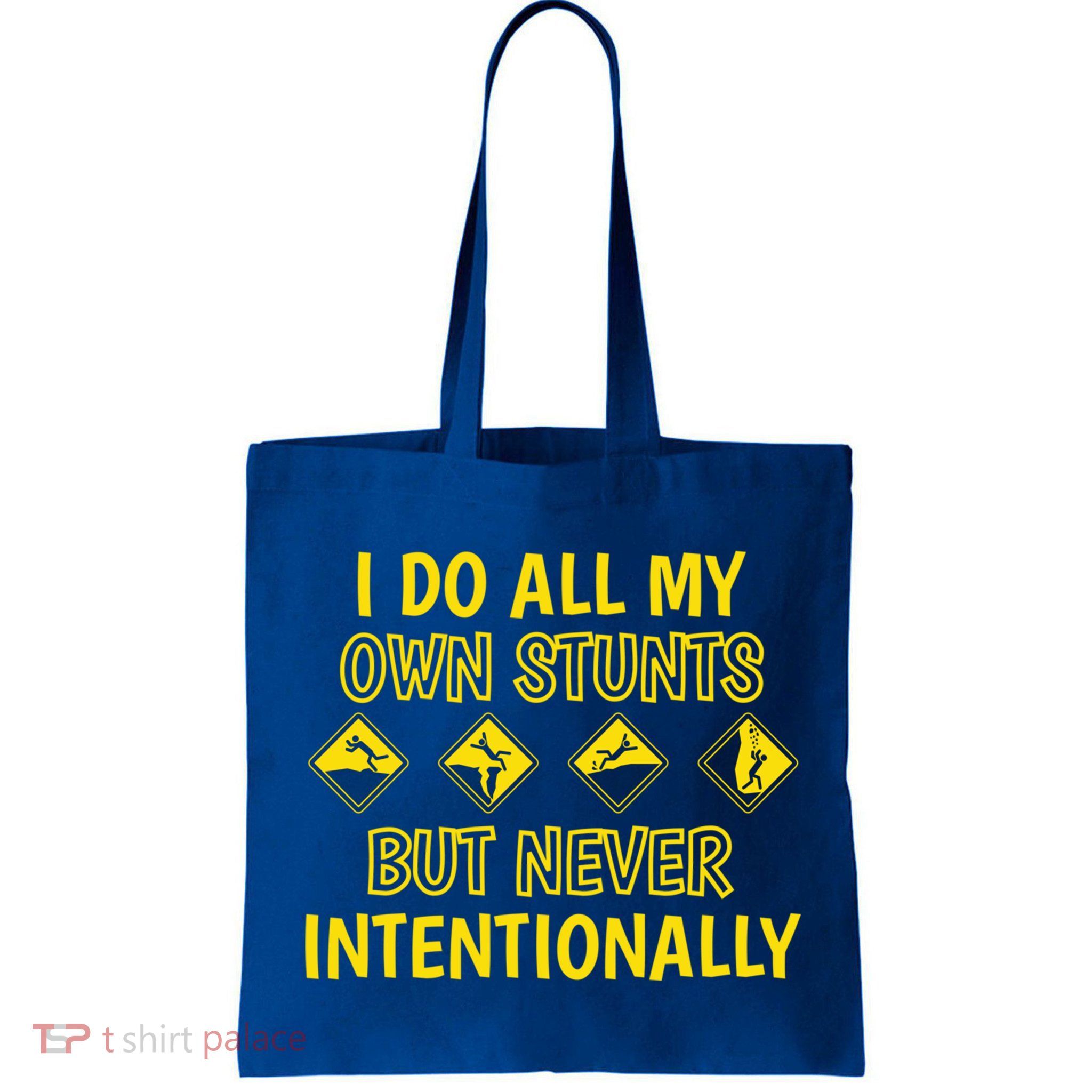 I Do All My Own Stunts Accident Prone Clumsy Get Well Funny Gift Bag