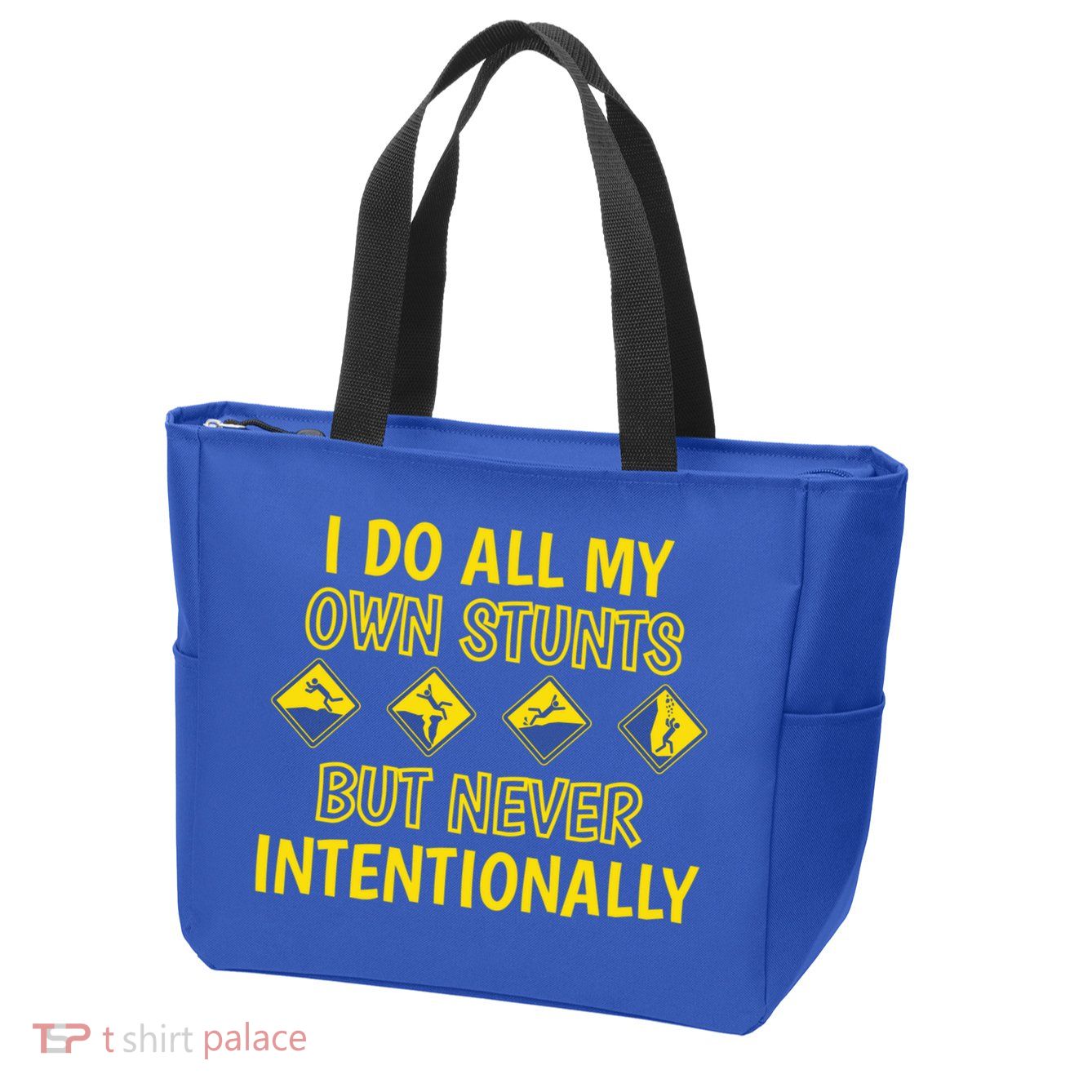 I Do All My Own Stunts Accident Prone Clumsy Get Well Funny Gift Zip Tote Bag