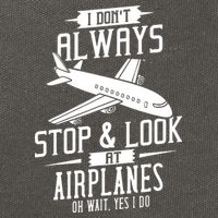 I DonT Always Stop And Look At Airplanes Cotton Canvas Backpack