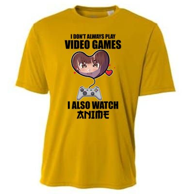 I Dont Always Play Video Games Funny Anime Gaming Gift Cooling Performance Crew T-Shirt