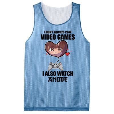 I Dont Always Play Video Games Funny Anime Gaming Gift Mesh Reversible Basketball Jersey Tank