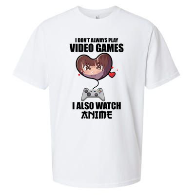 I Dont Always Play Video Games Funny Anime Gaming Gift Sueded Cloud Jersey T-Shirt