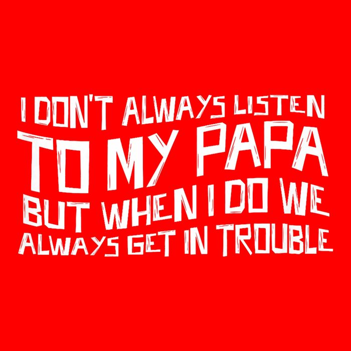 I Dont Always Listen To My Papa But When I Do We Always Get Flat Bill Trucker Hat