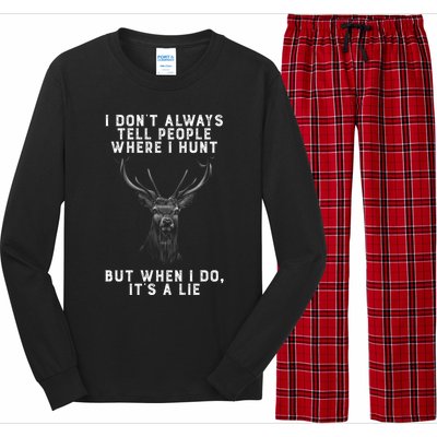 I Don't Always Tell People Where I Hunt Vintage Hunting Gift Long Sleeve Pajama Set