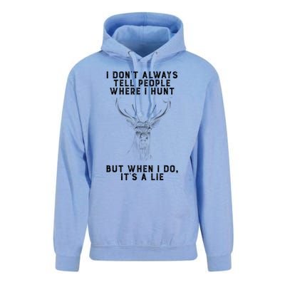 I Don't Always Tell People Where I Hunt Vintage Hunting Gift Unisex Surf Hoodie