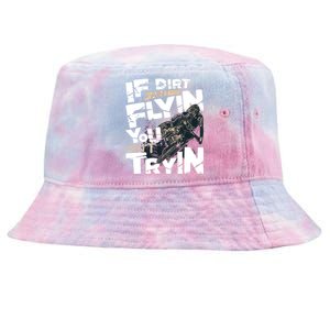 If Dirt Aint Flyin You Aint Tryin Dirt Bike MX Bike Rider Tie-Dyed Bucket Hat