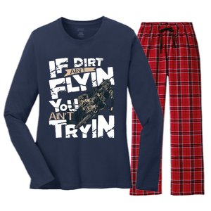 If Dirt Aint Flyin You Aint Tryin Dirt Bike MX Bike Rider Women's Long Sleeve Flannel Pajama Set 