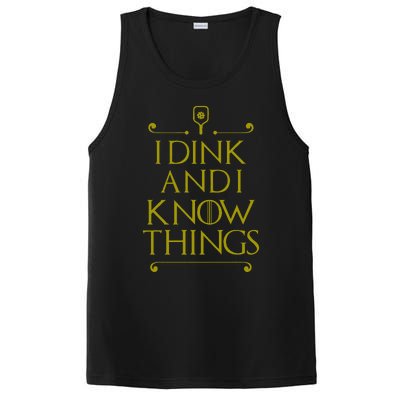 I Dink And I Know Things Funny Pickleball PosiCharge Competitor Tank