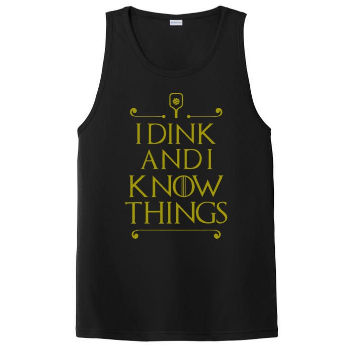 I Dink And I Know Things Funny Pickleball PosiCharge Competitor Tank