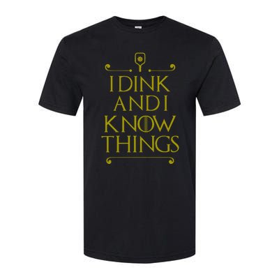 I Dink And I Know Things Funny Pickleball Softstyle CVC T-Shirt