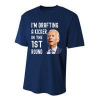 Im Drafting A Kicker In The 1st Round Joe Biden Funny Performance Sprint T-Shirt