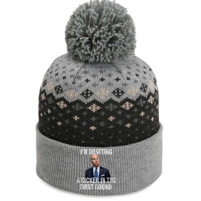 Im Drafting A Kicker In The 1st Round Joe Biden Funny The Baniff Cuffed Pom Beanie