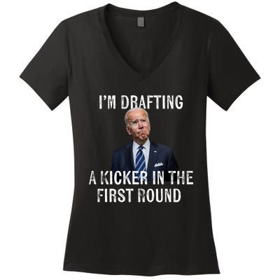 Im Drafting A Kicker In The 1st Round Joe Biden Funny Women's V-Neck T-Shirt