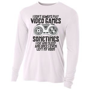 I Dont Alwasy Play Video Games Gaming Humor Funny Gamer Cooling Performance Long Sleeve Crew