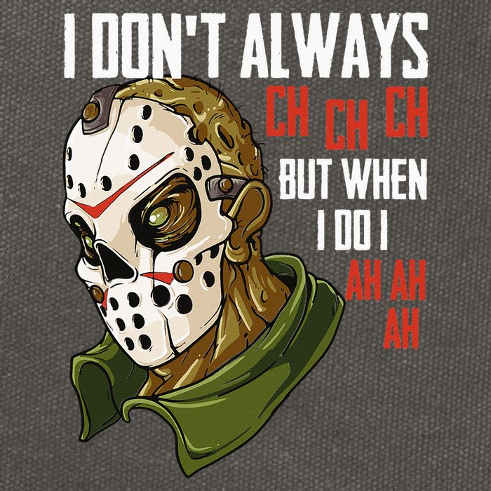 I Dont Always Ch Ch Ch Lazy Halloween Costume Horror Movie Cotton Canvas Backpack