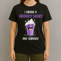 I drank a grimace shake and survived T-Shirt