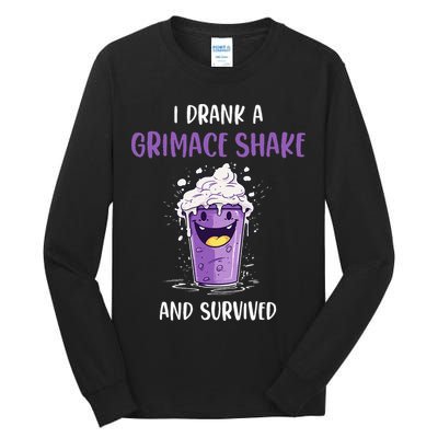 I drank a grimace shake and survived Tall Long Sleeve T-Shirt