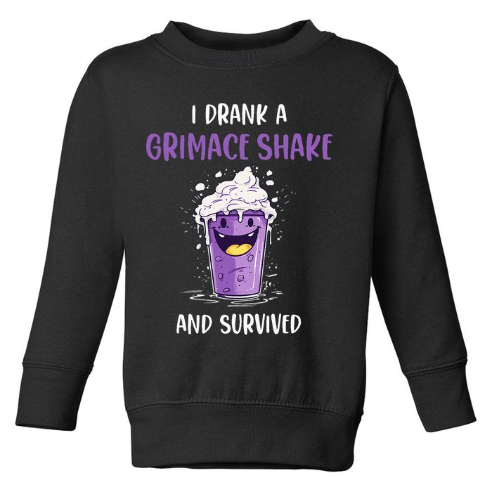 I drank a grimace shake and survived Toddler Sweatshirt
