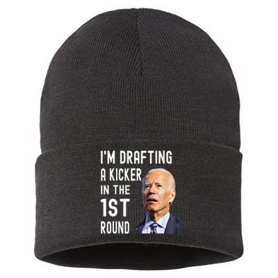 IM Drafting A Kicker In The 1st Round Funny Biden Confused Sustainable Knit Beanie