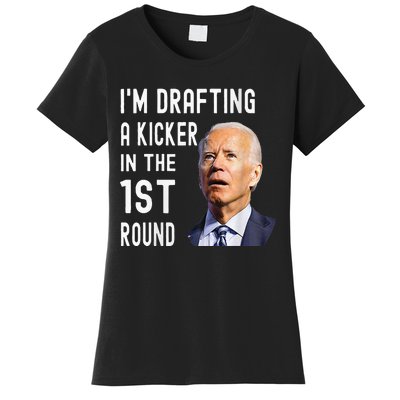 IM Drafting A Kicker In The 1st Round Funny Biden Confused Women's T-Shirt