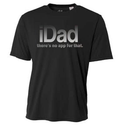 IDad There's No App For That Funny Cooling Performance Crew T-Shirt