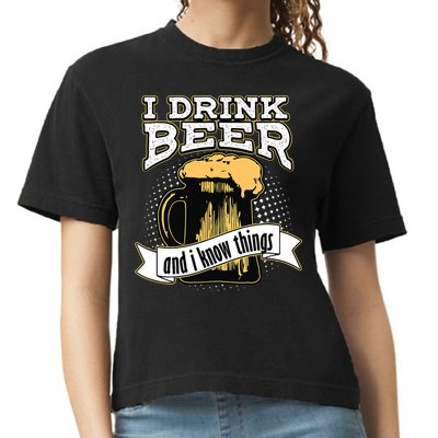 I Drink Beer And I Know Things Funny Drinking Comfort Colors Boxy T-Shirt