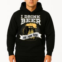 I Drink Beer And I Know Things Funny Drinking Hoodie