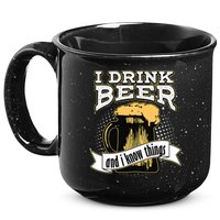 I Drink Beer And I Know Things Funny Drinking 15oz Campfire Ceramic Mug