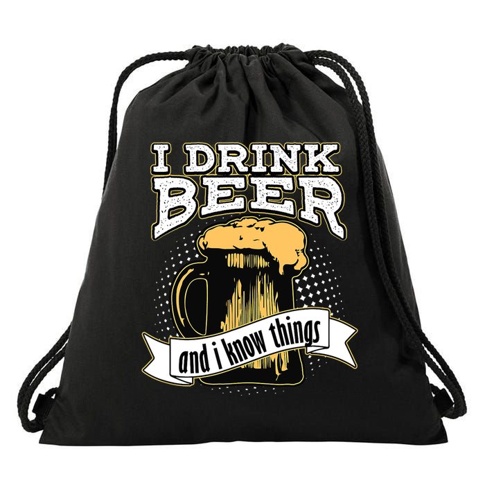 I Drink Beer And I Know Things Funny Drinking Drawstring Bag