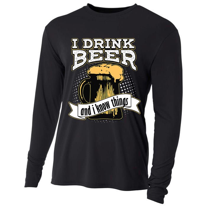 I Drink Beer And I Know Things Funny Drinking Cooling Performance Long Sleeve Crew