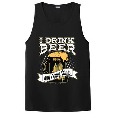 I Drink Beer And I Know Things Funny Drinking PosiCharge Competitor Tank