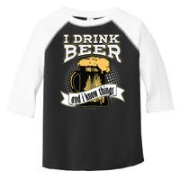 I Drink Beer And I Know Things Funny Drinking Toddler Fine Jersey T-Shirt