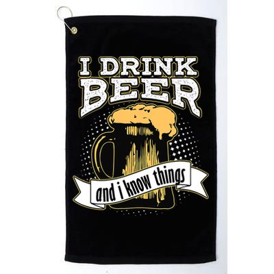 I Drink Beer And I Know Things Funny Drinking Golf Towel