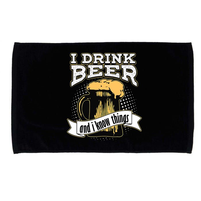 I Drink Beer And I Know Things Funny Drinking Microfiber Hand Towel